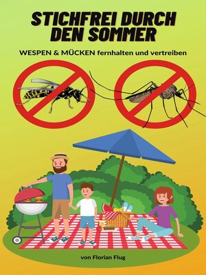 cover image of Stichfrei durch den Sommer